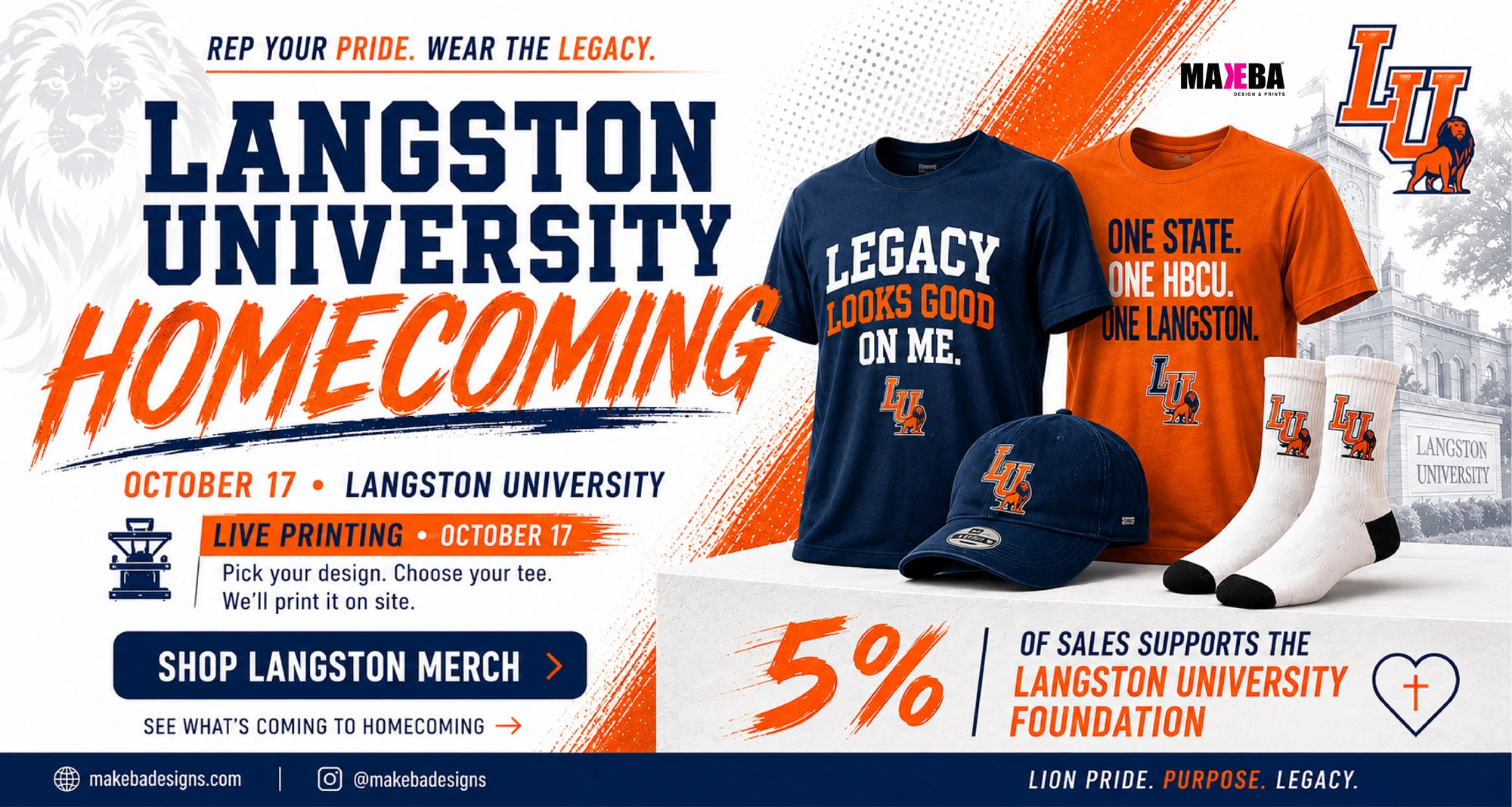 Langston University Homecoming · October 17 · Live Printing · Shop Langston Merch · 5% of sales supports the Langston University Foundation